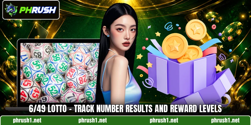 6/49 Lotto - Track Number Results And Reward Levels