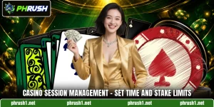 Casino Session Management - Set Time And Stake Limits
