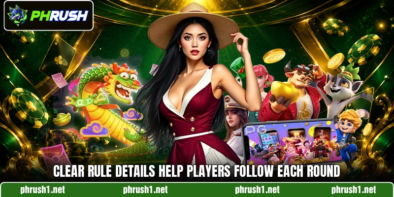 Clear rule details help players follow each round