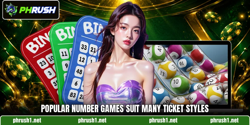 Popular number games suit many ticket styles