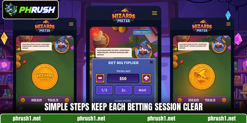 Simple steps keep each betting session clear